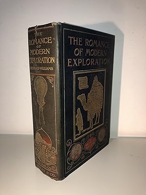 The Romance of Modern Exploration