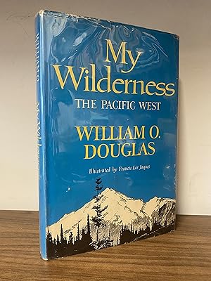 My Wilderness: The Pacific West