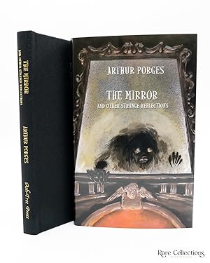 The Mirror and Other Strange Reflections