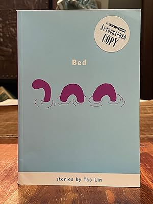 Bed [FIRST EDITION]; Stories