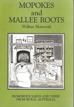 Mopokes and Mallee Roots: Humorous Yarns and Verse from Rural Australia