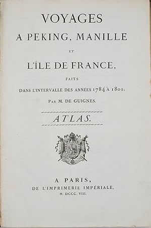 Voyages à Pékin, Manille et l'Île de France, faits dans l'intervalle des années 1784 à 1801