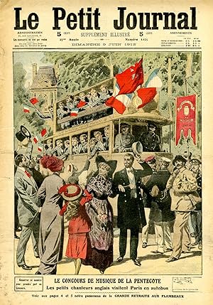 "LE PETIT JOURNAL N°1125 du 9/6/1912" LE CONCOURS DE MUSIQUE DE LA PENTECÔTE : Les petits chanteu...