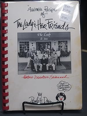 Favorite Recipes of The Lady & Her Friends
