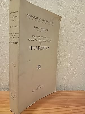 L'Oeuvre Poétique et la Pensée Religieuse de HÖLDERLIN