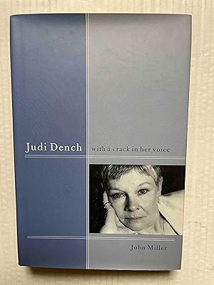 Judi Dench: With A Crack in Her Voice