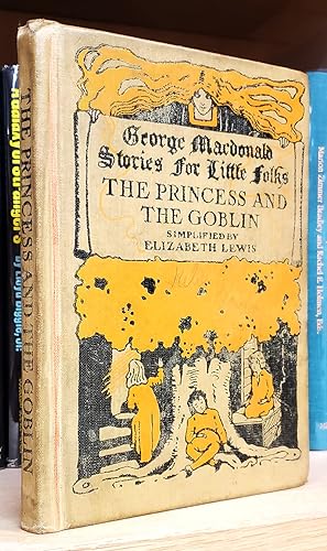 The Princess and the Goblin. Simplified by Elizabeth Lewis