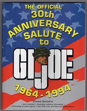 The Official 30th Anniversary Salute to GI Joe 1964-1994