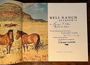 Bell Ranch As I Knew It - SIGNED Limited Edition