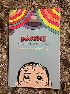 Marbles: Mania, Depression, Michelangelo, and Me: A Graphic Memoir
