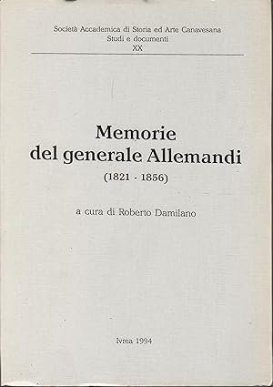 Memorie del generale Allemandi (1821-1856)