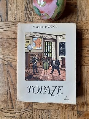 Topaze - Pièce en quatre actes et trois tableaux