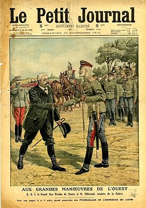 "LE PETIT JOURNAL N°1141 du 29/9/1912" AUX GRANDES MANOEUVRES DE L'OUEST : S.A.I. le Grand Duc Ni...