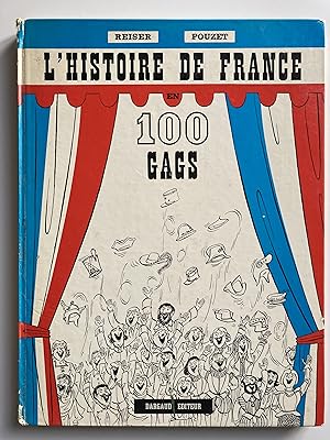 L'histoire de France en 100 gags.