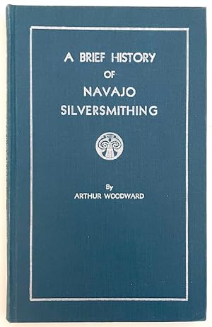 A Brief History of Navajo Silversmithing