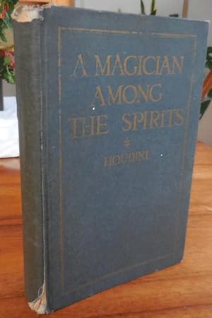 A Magician Among The Spirits (Inscribed Association Copy)