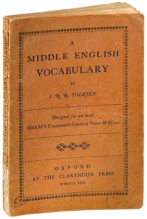 A MIDDLE ENGLISH VOCABULARY, DESIGNED FOR USE WITH SISAM'S FOURTEENTH CENTURY VERSE & PROSE