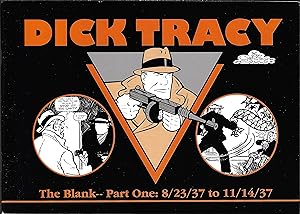 Dick Tracy, The Blank - Part One: 8/23/37 to 11/14/37