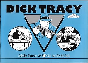 Dick Tracy, Little Face: 6/30/41 to 9/21/41