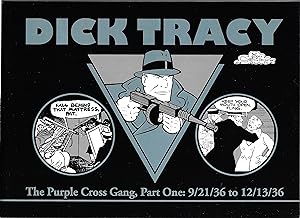 Dick Tracy, the Purple Cross Gang Part One: 9/21/36 to 12/13/36
