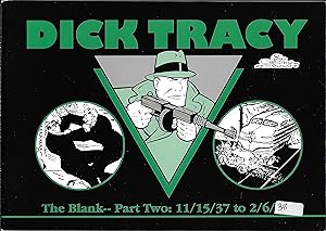 Dick Tracy, The Blank - Part Two: 11/15/37 to 2/6/37