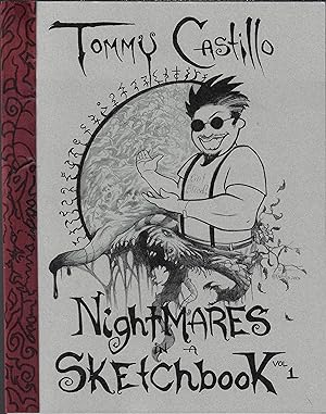 Tommy Castillo: Nightmares in a Sketchbook Vol. 1