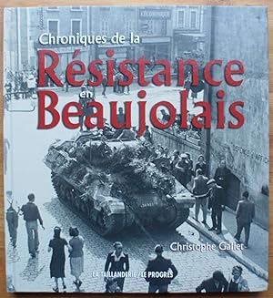 Chroniques de la Résistance en Beaujolais