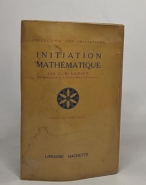 Initiation mathématique - collection des initiations