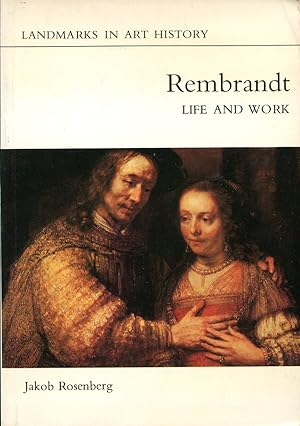 Rembrandt : Life and Work