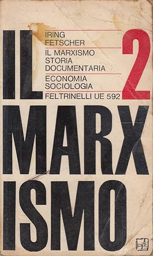 Il marxismo, Volume 2