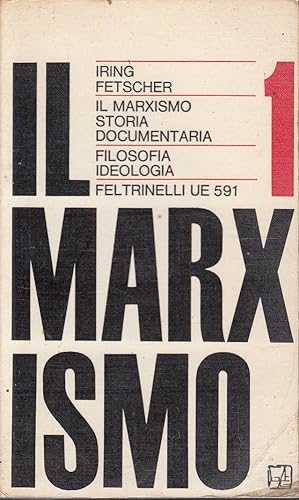 Il marxismo, Volume 1