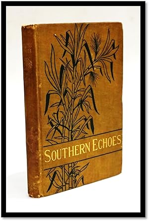 Southern Echoes [Racist Caricature] [Slavery] [Plantation Life]