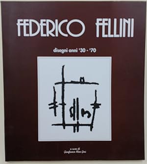 Federico Fellini-Disegni anni ' 30-70