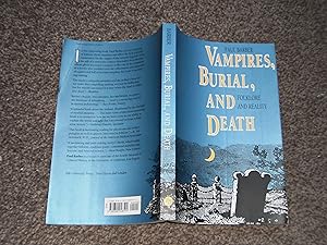 Vampires, Burial and Death: Folklore and Reality