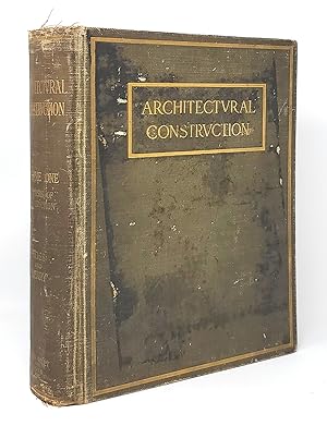 Architectural Construction, Volume One: An Analysis of the Design and Construction of American Bu...