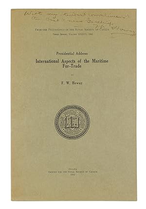 Presidential Address: International Aspects of the Maritime Fur-Trade