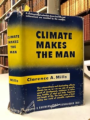 Climate Makes the Man