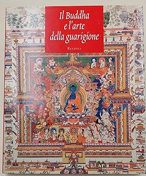 Il Buddha e l'arte della guarigione-la riscoperta dei dipinti tibetani