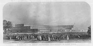 The Great Industrial Exhibition of 1851,Historical Steel Engraving