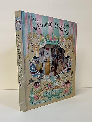 THE VINTAGE SWEETS BOOK [Inscribed]