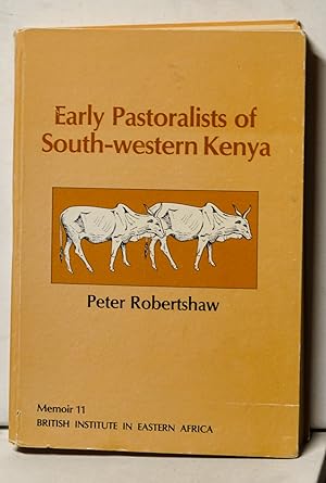 Early Pastoralists of South-western Kenya