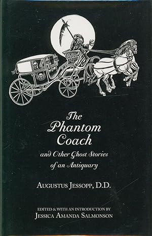The Phantom Coach and Other Ghost Stories of an Antiquary