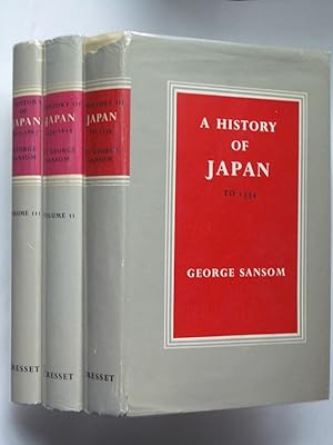 A History of Japan: To 1334; 1334-1615; 1615-1867 [three volumes, complete]