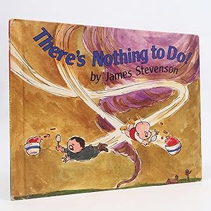 There's Nothing to Do! by James Stevenson (Greenwillow Books, 1986) First BCE