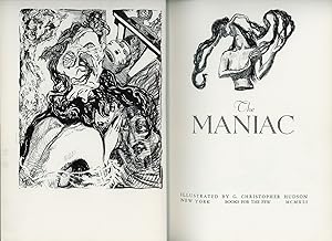THE MANIAC. Illustrated by G. Christopher Hudson [i.e. Mahlon Blaine]
