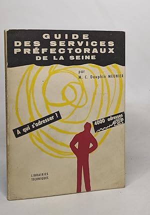Guide des services préfectoraux de la seine
