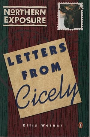 Letters from Cicely. Based on the Universal Television Series 'northern Exposure'