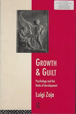 Growth and Guilt - psychology and the limits of developme [Peter Moore's copy]nt
