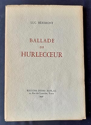 Ballade de Hurlecoeur.