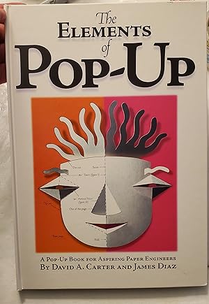 The Elements of Pop-Up [INSCRIBED FIRST EDITION]